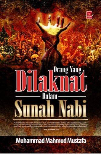 Orang yang Dilaknat dalam Sunah Nabi - Muhammad Mahmud Mustafa